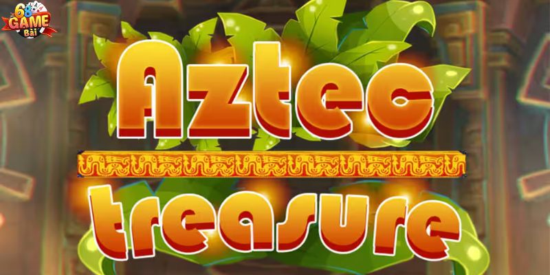 Game nổ hũ online Treasures of Aztec