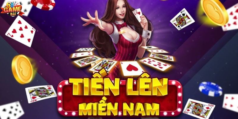 Giới thiệu game bài Tiến lên miền Nam